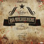 Braincrushers - Tone Cocktail EP (HKD061)